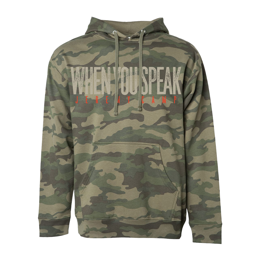 When You Speak Camo Hoodie