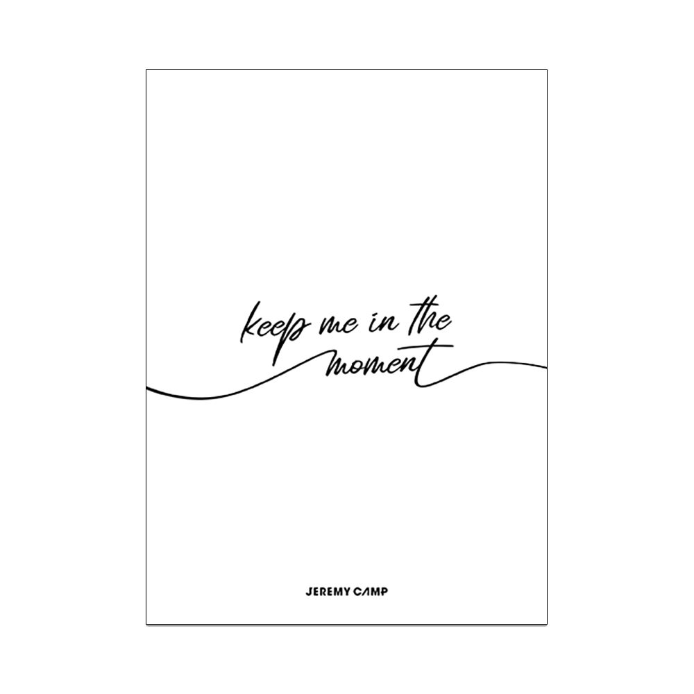 Keep Me In The Moment Poster
